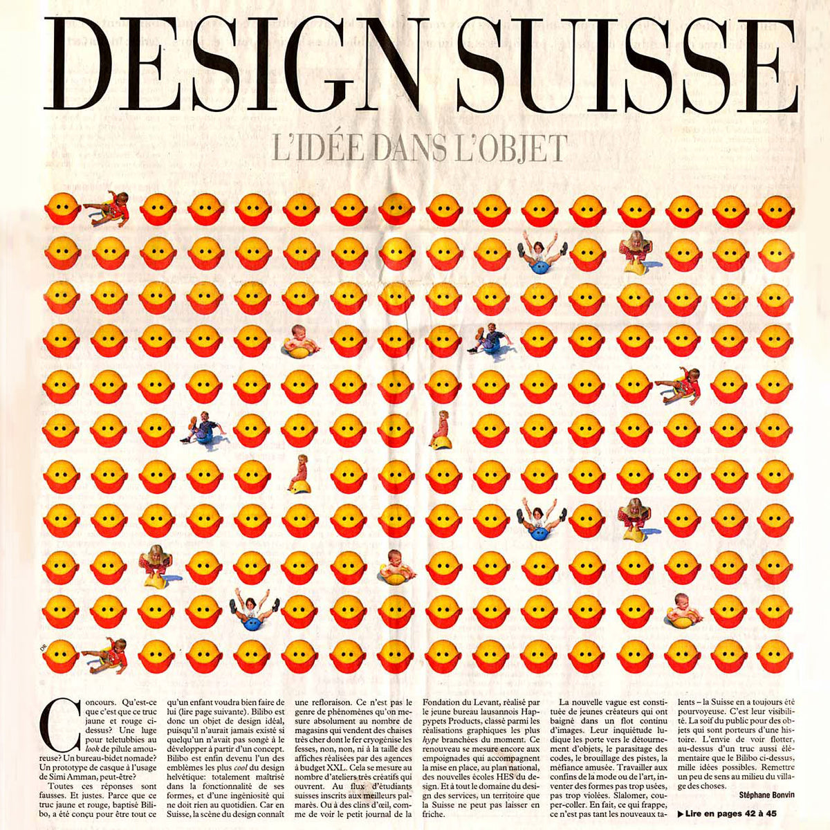 DESIGN SUISSE - L'idée dans l'objet.
Cover of Le Temps' weekend supplement, February 16, 2002, featuring a grid of smiling red and yellow Bilibo shells interspersed with children playing.